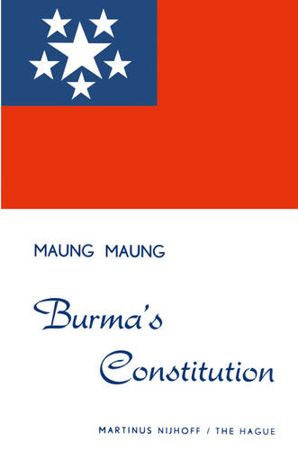 Burma’s Constitution book cover by Maung Maung