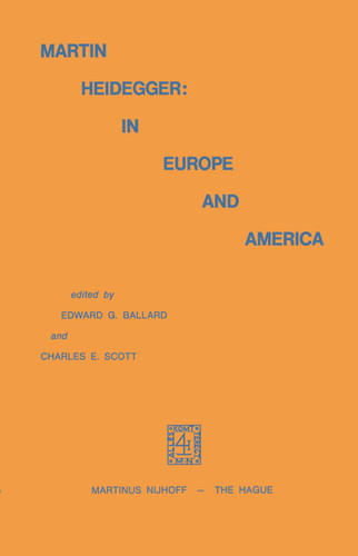 Martin Heidegger: In Europe and America book cover by Edward G. Ballard