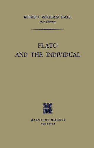 Plato and the Individual book cover by Robert William Hall