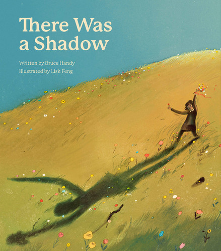 There Was a Shadow: A Picture Book book cover by Bruce Handy