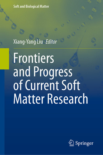 Frontiers and Progress of Current Soft Matter Research (Soft and Biological Matter) book cover by 