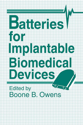 Batteries for Implantable Biomedical Devices book cover by 