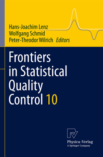 Frontiers in Statistical Quality Control 10 (Frontiers in Statistical Quality Control #10) book cover by 