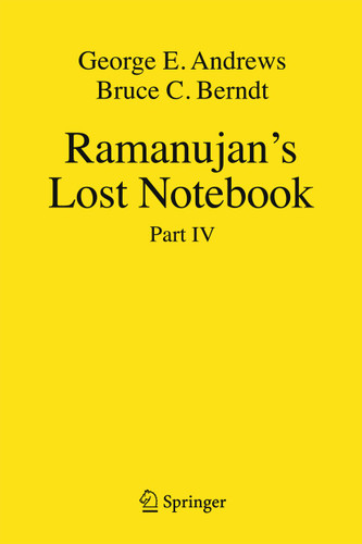 Ramanujan's Lost Notebook: Part IV book cover by George E. Andrews, Bruce C. Berndt