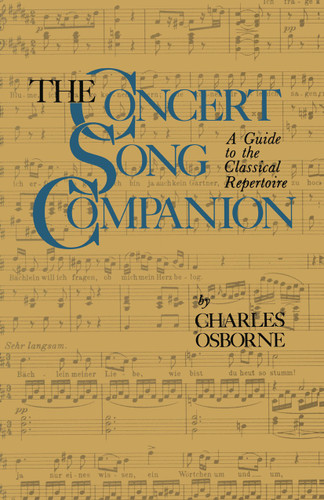 The Concert Song Companion: A Guide to the Classical Repertoire book cover by Charles Osborne