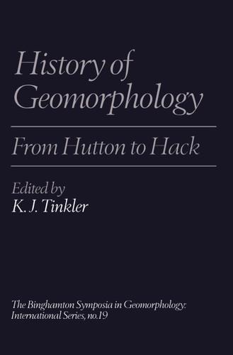 History of Geomorphology: From Hutton to Hack book cover by 