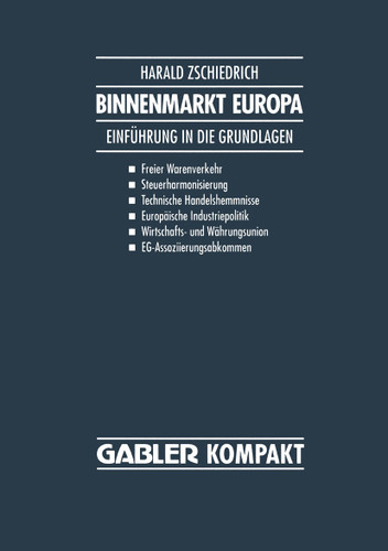 Binnenmarkt Europa: Einführung in die Grundlagen book cover by Harald Zschiedrich