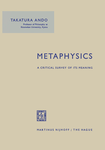 Metaphysics: A Critical Survey of its Meaning book cover by Takatura Ando