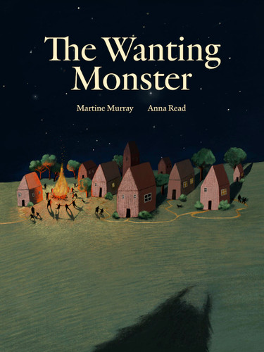 The Wanting Monster book cover by Martine Murray