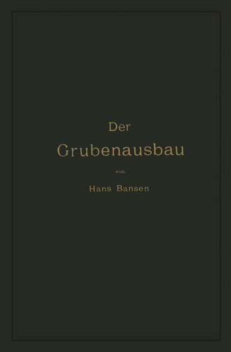 Der Grubenausbau book cover by Hans Bansen