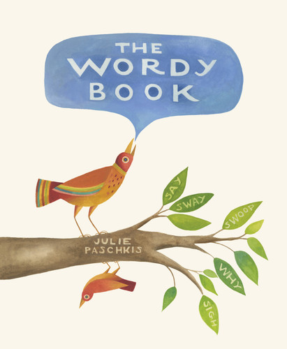 The Wordy Book book cover by Julie Paschkis