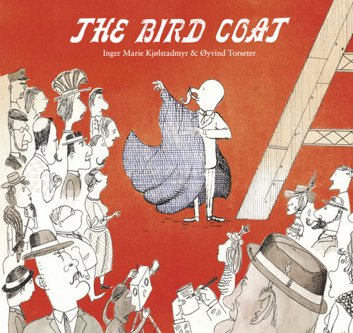 The Bird Coat book cover by Inger Marie Kjølstadmyr