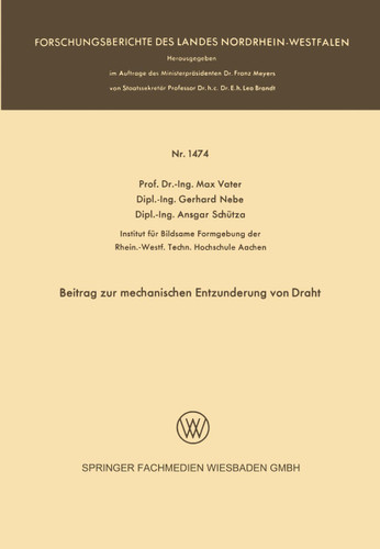 Beitrag zur mechanischen Entzunderung von Draht (Forschungsberichte des Landes Nordrhein-Westfalen #1474) book cover by Max Vater
