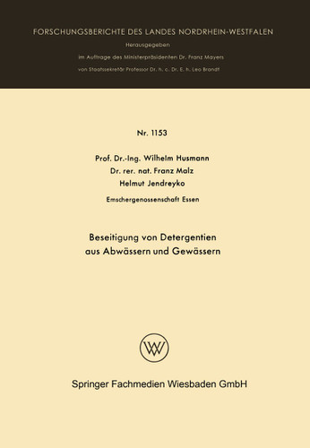 Beseitigung von Detergentien aus Abwässern und Gewässern (Forschungsberichte des Landes Nordrhein-Westfalen #1153) book cover by Wilhelm Husmann