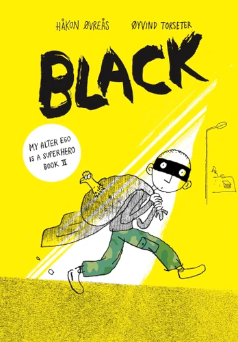Black (My Alter Ego Is a Superhero) book cover by Håkon Øvreås