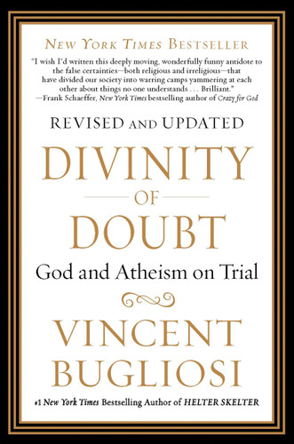 Divinity of Doubt: God and Atheism on Trial book cover by Vincent Bugliosi