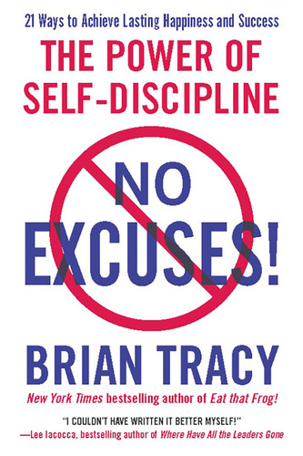No Excuses!: The Power of Self-Discipline book cover by Brian Tracy