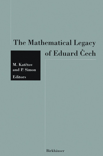The Mathematical Legacy of Eduard Čech book cover by KATETOV, Simon