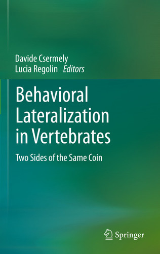 Behavioral Lateralization in Vertebrates: Two Sides of the Same Coin book cover by 