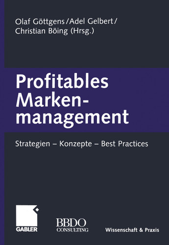 Profitables Markenmanagement: Strategien — Konzepte — Best Practices book cover by 