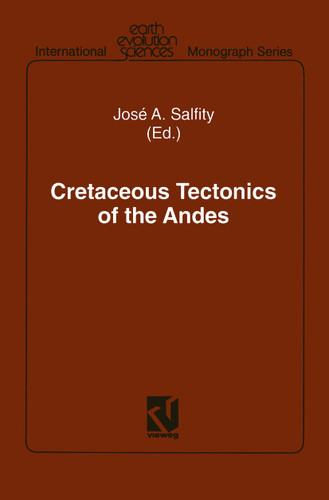 Cretaceous Tectonics of the Andes (Earth Evolution Sciences) book cover by 