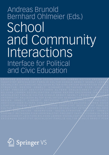 School and Community Interactions: Interface for Political and Civic Education book cover by 