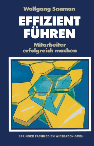 Effizient Führen: Mitarbeiter erfolgreich machen book cover by 