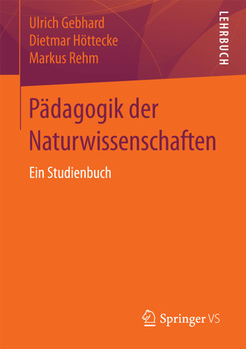 Pädagogik der Naturwissenschaften: Ein Studienbuch book cover by Ulrich Gebhard, Dietmar Höttecke, Markus Rehm