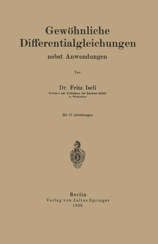 Gewöhnliche Differentialgleichungen nebst Anwendungen book cover by NA Iseli