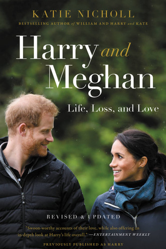 Harry and Meghan: Life, Loss, and Love book cover by Katie Nicholl