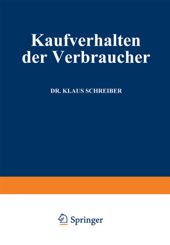Kaufverhalten der Verbraucher (Studienreihe Betrieb und Markt) book cover by Klaus Schreiber