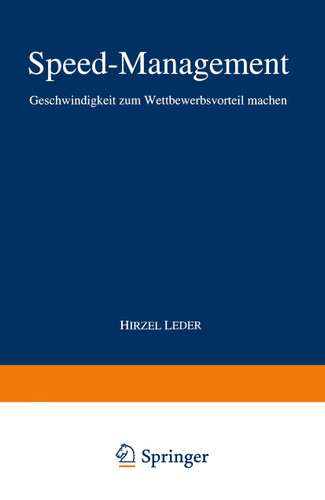Speed-Management: Geschwindigkeit zum Wettbewerbsvorteil machen book cover by 