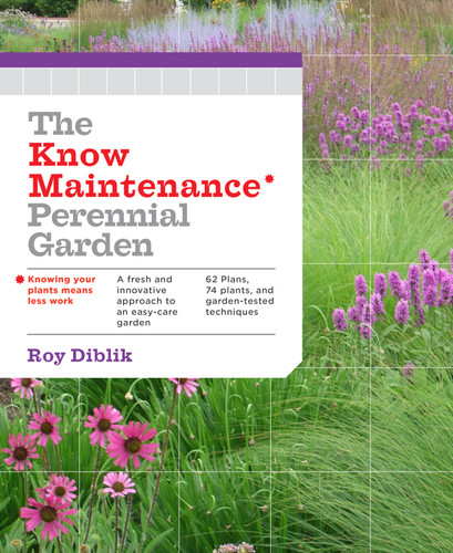 The Know Maintenance Perennial Garden book cover by Roy Diblik