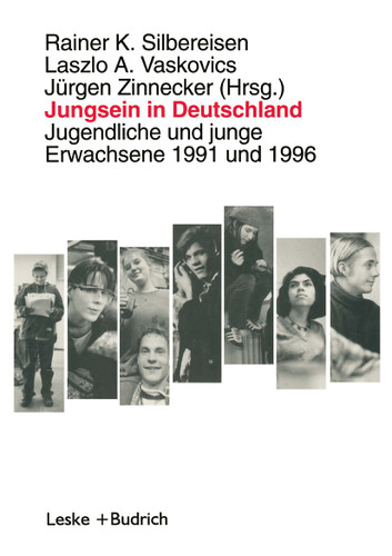 Jungsein in Deutschland: Jugendliche und junge Erwachsene 1991 und 1996 book cover by 