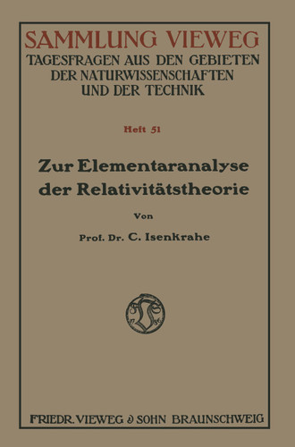 Zur Elementaranalyse der Relativitätstheorie: Einleitung und Vorstufen (Sammlung Vieweg) book cover by Caspar Isenkrahe
