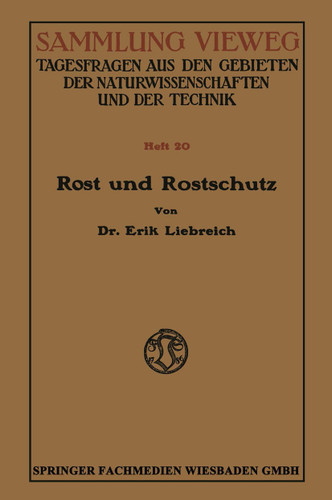 Rost und Rostschutz (Sammlung Vieweg) book cover by Erik Liebreich-Landolt