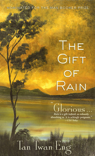 The Gift of Rain: A Novel book cover by Tan Twan Eng