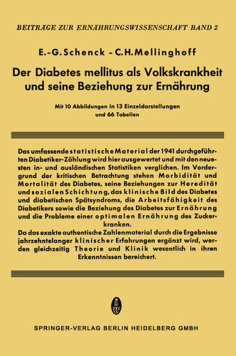 Der Diabetes Mellitus als Volkskrankheit und seine Beziehung zur Ernährung (Beiträge zur Ernährungswissenschaft) book cover by E.-G. Schenk, C.H. Mellinghoff