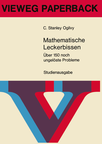Mathematische Leckerbissen: Über 150 noch ungelöste Probleme book cover by Charles Stanley Ogilvy