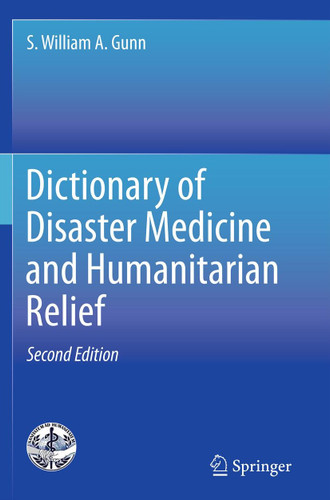Dictionary of Disaster Medicine and Humanitarian Relief book cover by S. William A. Gunn