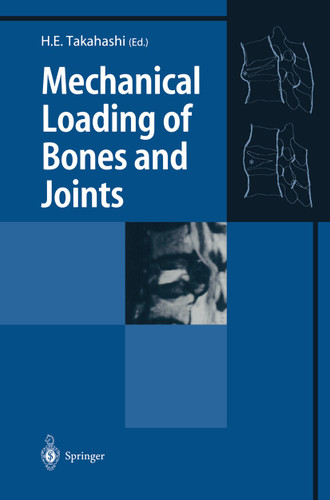 Mechanical Loading of Bones and Joints book cover by 