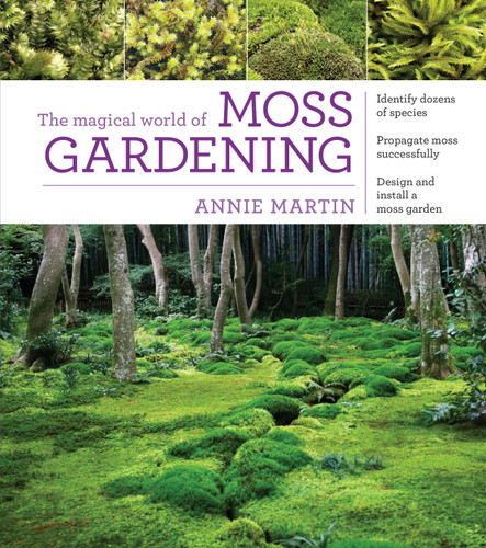 The Magical World of Moss Gardening book cover by Annie Martin