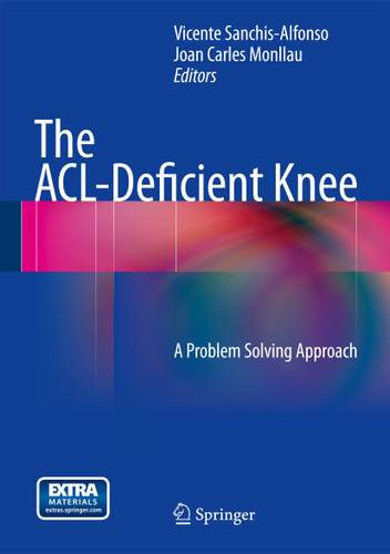 The ACL-Deficient Knee: A Problem Solving Approach book cover by 