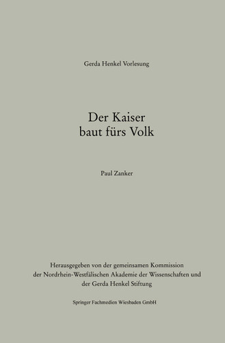 Der Kaiser baut fürs Volk (Gerda-Henkel-Vorlesung) book cover by Paul Zanker
