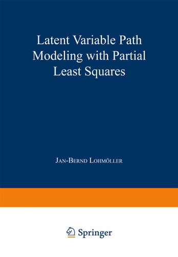 Latent Variable Path Modeling with Partial Least Squares book cover by Jan-Bernd Lohmöller