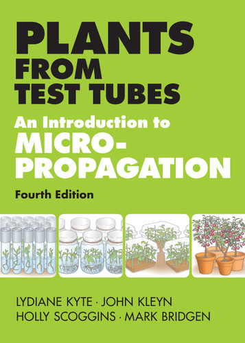 Plants from Test Tubes: An Introduction to Micropropogation book cover by Holly Scoggins, Mark Bridgen, John Kleyn, Lydiane Kyte