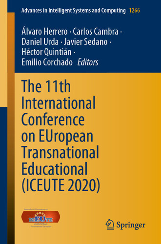 The 11th International Conference on EUropean Transnational Educational (ICEUTE 2020) (Advances in Intelligent Systems and Computing #1266) book cover by 