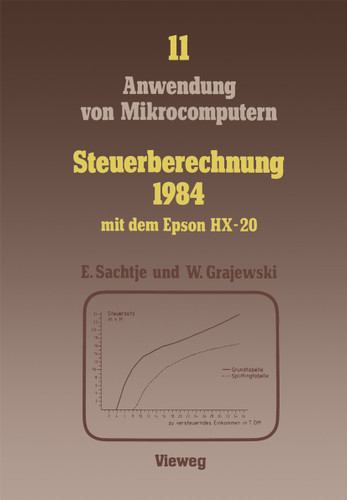 Steuerberechnung 1984 mit dem Epson HX-20 (Anwendung von Mikrocomputern #11) book cover by Eduard Sachtje