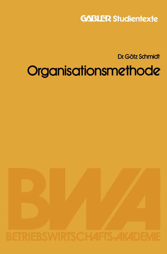 Organisationsmethode (Gabler-Studientexte) book cover by Rolf Heyen