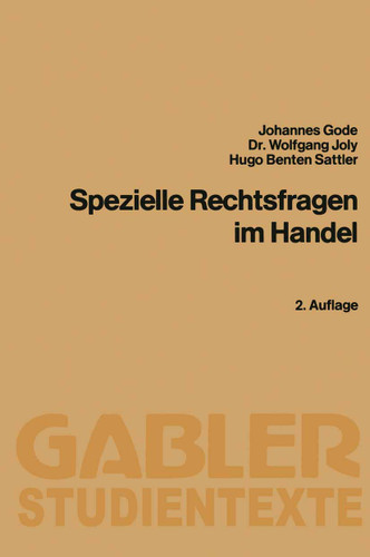 Spezielle Rechtsfragen im Handel (Gabler-Studientexte) book cover by Johannes Gode, Wolfgang Joly, Hugo Benten Sattler